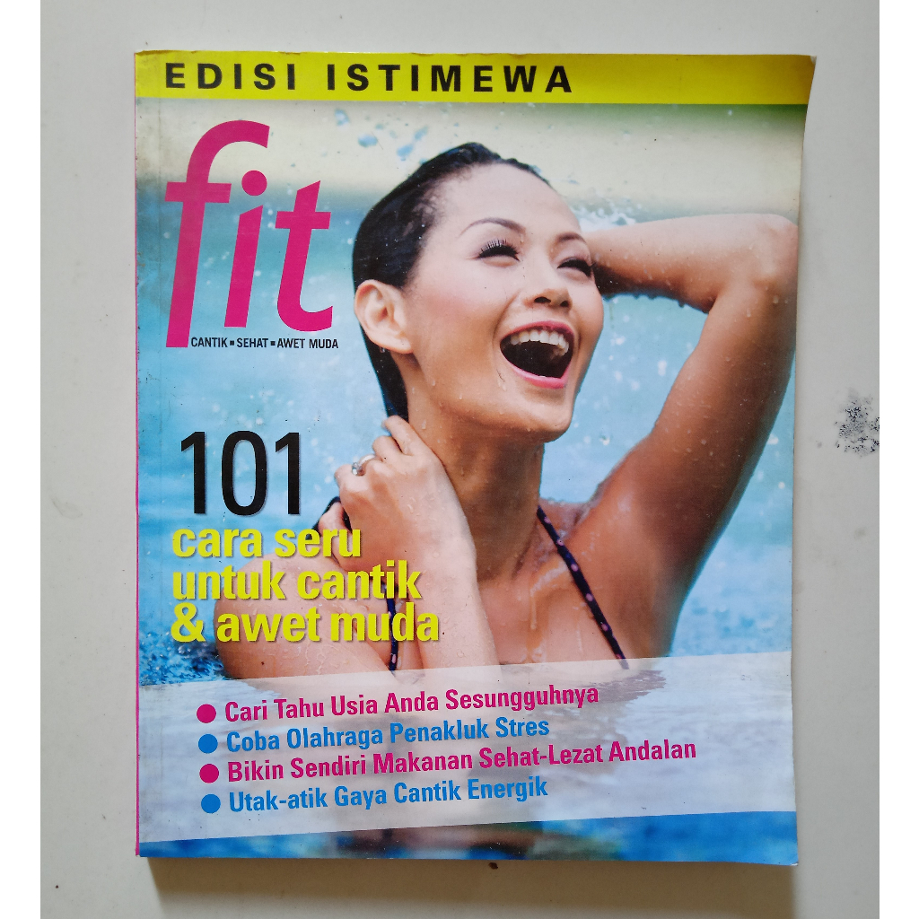 Buku FIT. 101 Cara Seru untuk Cantik & Awet Muda. Edisi Istimewa