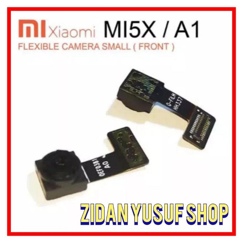 FLEXIBEL FLEXIBLE KAMERA DEPAN XIAOMI MI5X / MIA1 CAMERA SMALL