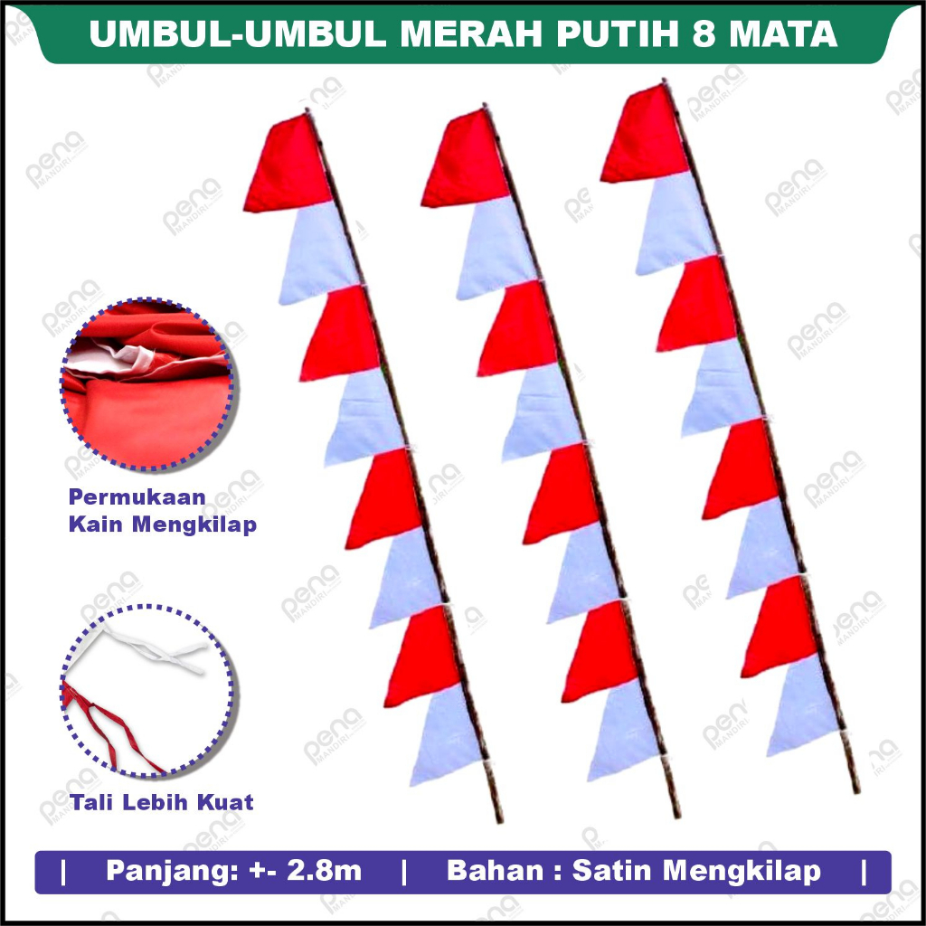 Umbul Umbul Merah Putih 8 Mata 2.8M / Bendera Jalan 17an