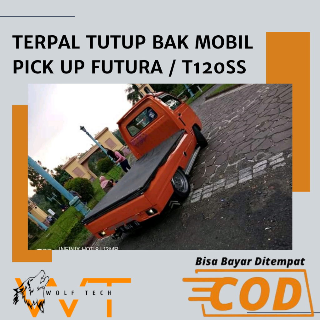 COVER TERPAL BAK MOBIL PICK UP T120SS FUTURA / TERPAL BAK PICK UP T120SS FUTURA 1.2 1.5 BAHAN TEBAL 