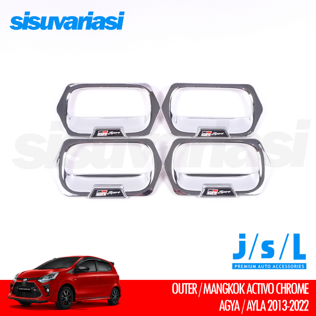 Agya Ayla Aksesoris JSL Cover Outer Mangkok Pintu Xtivo Chrome