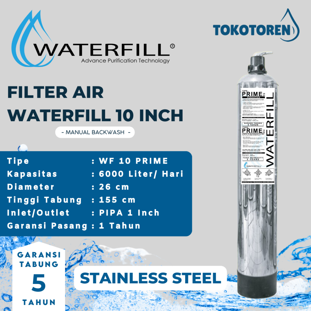 FILTER AIR RUMAH - FILTER AIR TANAH/ AIR SUMUR WATERFILL STAINLESS 10"