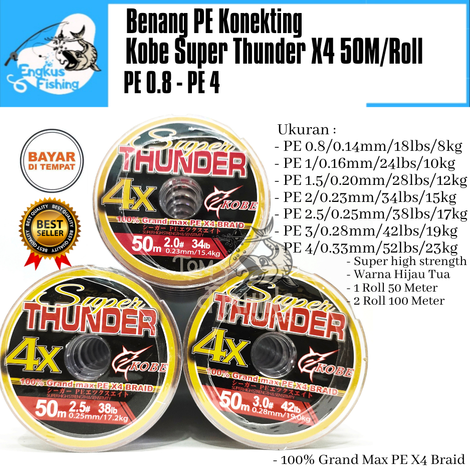 Senar Benang PE Kobe Super Thunder X4 (PE 1 - PE 4) 50M/Roll Konekting - Engkus Fishing