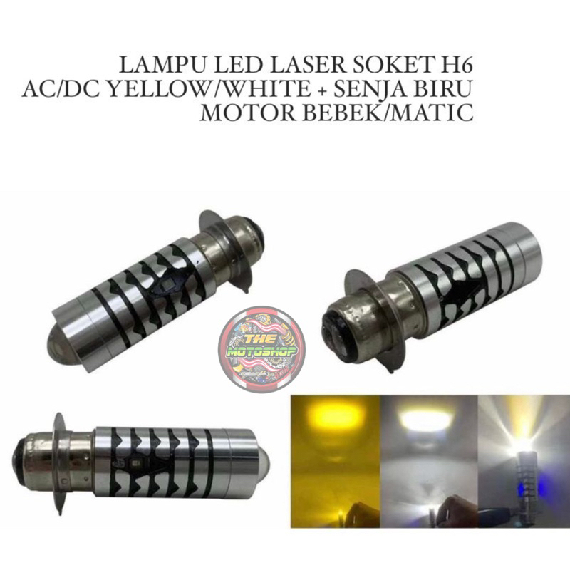 LAMPU DEPAN MOTOR LED H6 LS2 LASER 2 WARNA HI LOW PUTIH KUNING + SENJA BIRU PNP AC DC SOKET H6 KAKI 1 MOTOR BEBEK MATIC SOKET