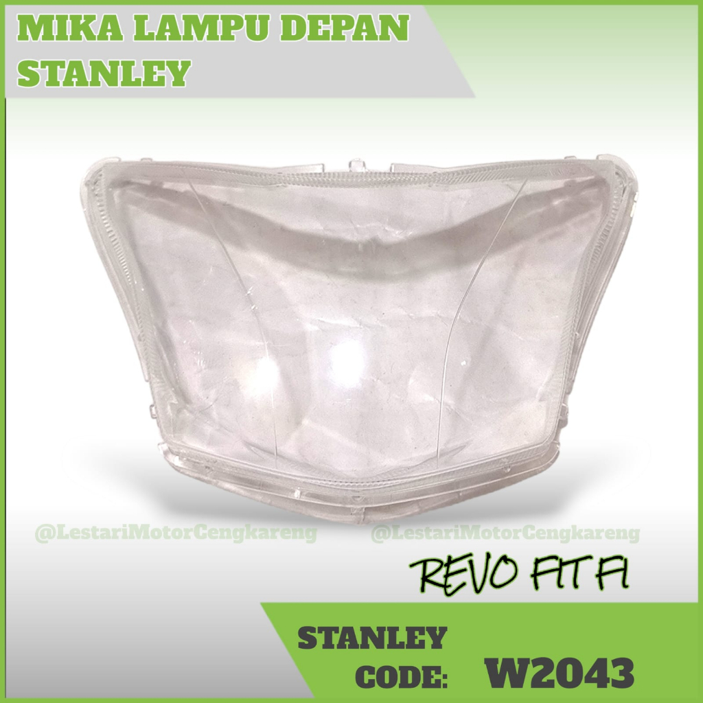 MIKA KACA LAMPU DEPAN HONDA REVO FIT FI ORIGINAL STANLEY W2043