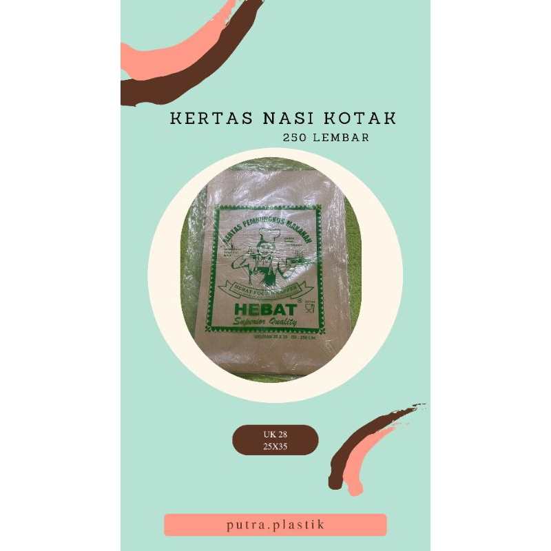 

KERTAS NASI KOTAK/UK 28/250 LEMBAR