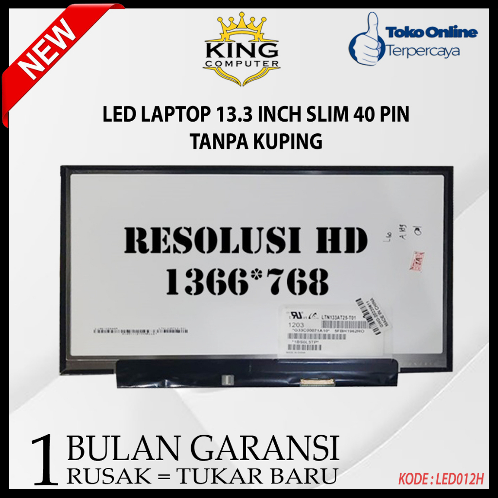 LED LAPTOP 13.3 INCH SLIM 40 PIN TANPA KUPING HD