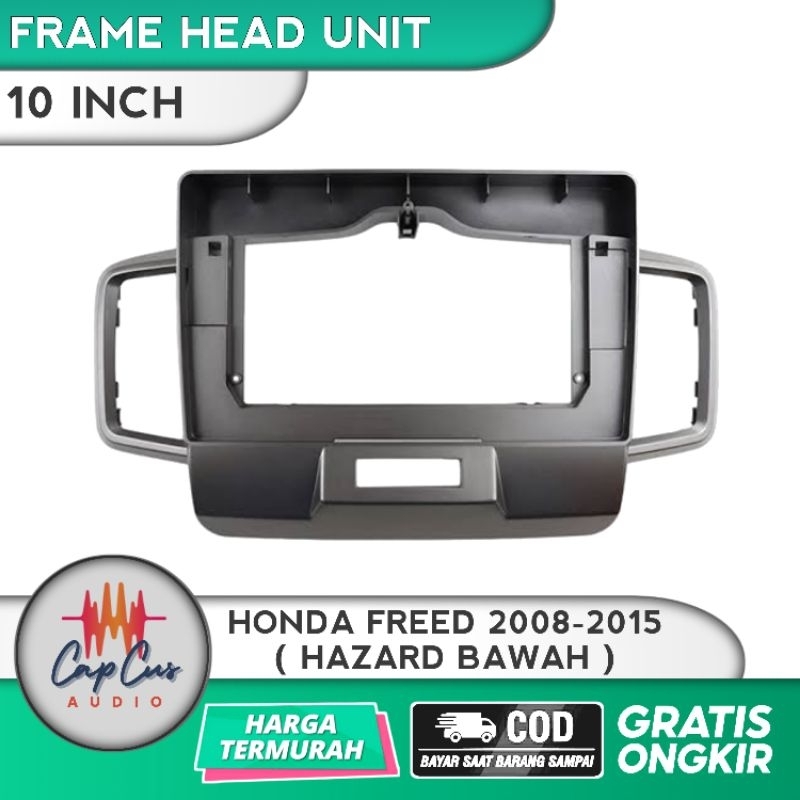FRAME HONDA FREED 10 INCH / PANEL HONDA FREED 10 INCH