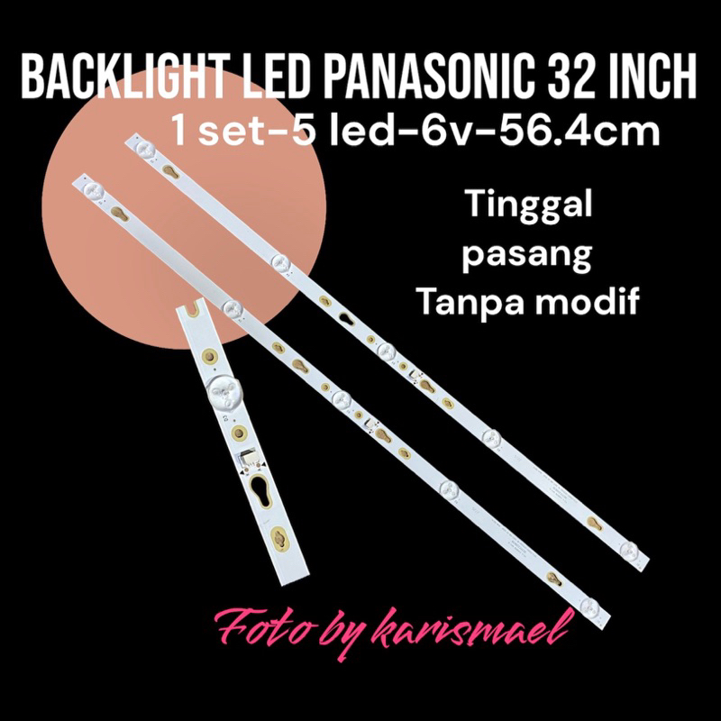 BACKLIGHT TV PANASONIC 32 INC TH-32F302G TH-32G302G TH-32H400G TH-32F306G TH-32HS500G TH32F302G TH32F306G TH32G302G TH32HS500G 32F302 32G302 32F306 32HS500 LAMPU BL 5K 6V 303TC320034