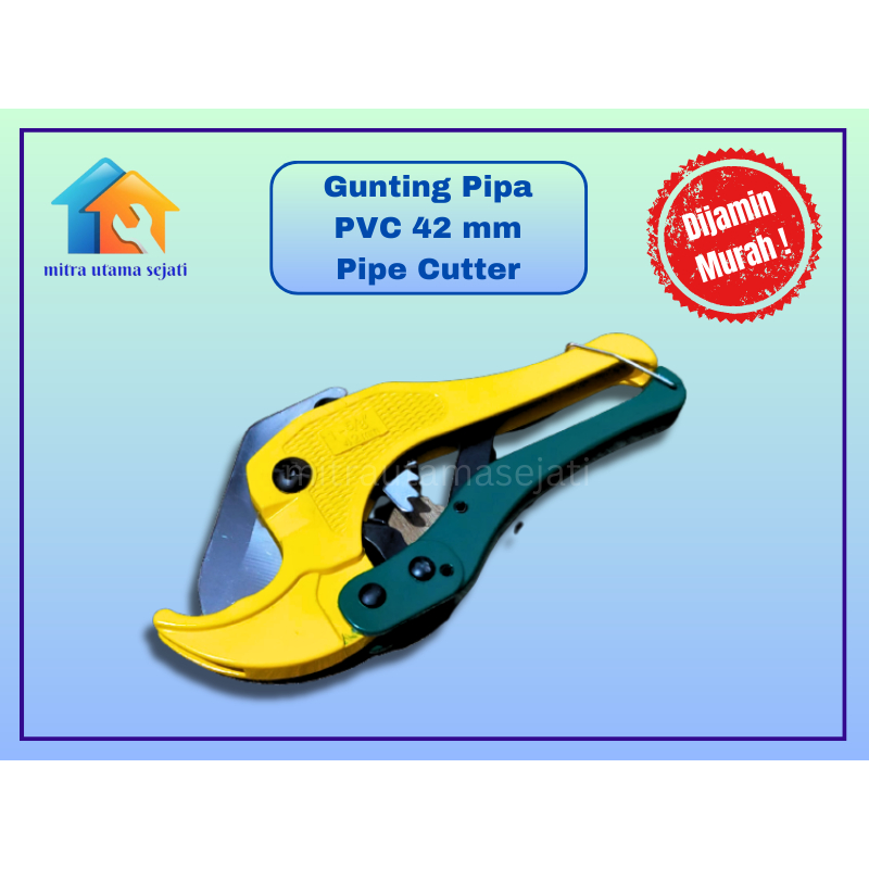 

Gunting Pipa PVC Pipe Cutter 42mm Gunting Paralon