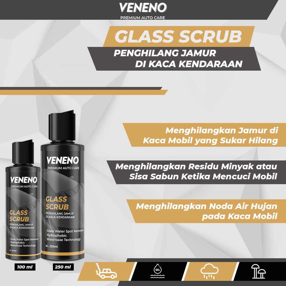 Veneno Glass Scrub - Menghilangkan Jamur Di Kaca Kendaraan - by Veneno Indonesia