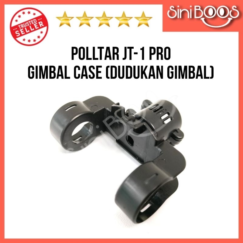 POLLTAR JT-1 PRO ORIGINAL GIMBAL CASING