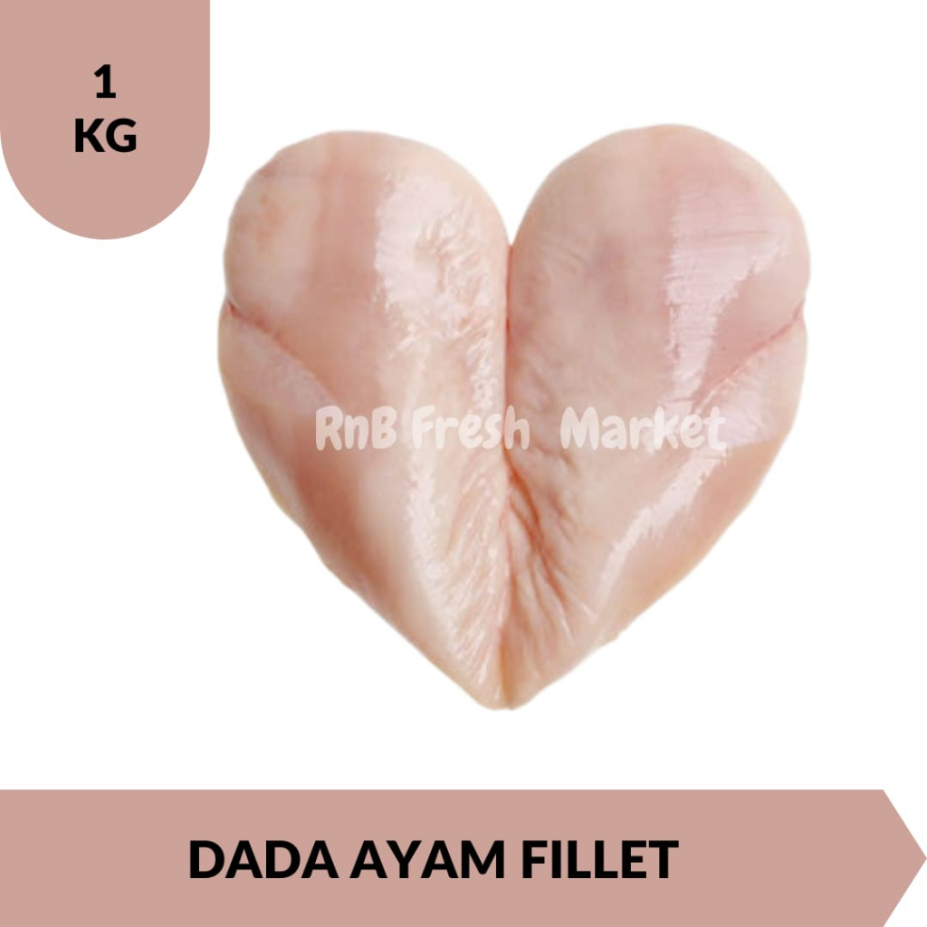 

Dada Ayam Fillet 1Kg