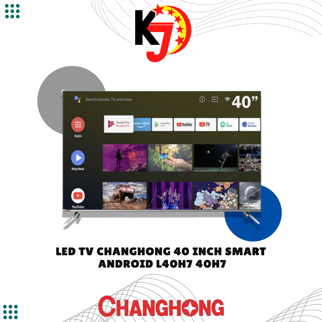 LED TV CHANGHONG 40 INCH SMART ANDROID L40H7 40H7