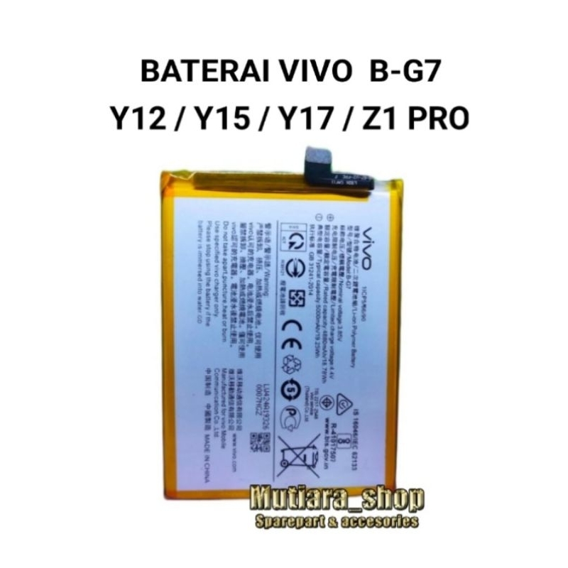 BATRE BATERAI VIVO Y12 / Y15 / Y17 / Z1 PRO B-G7