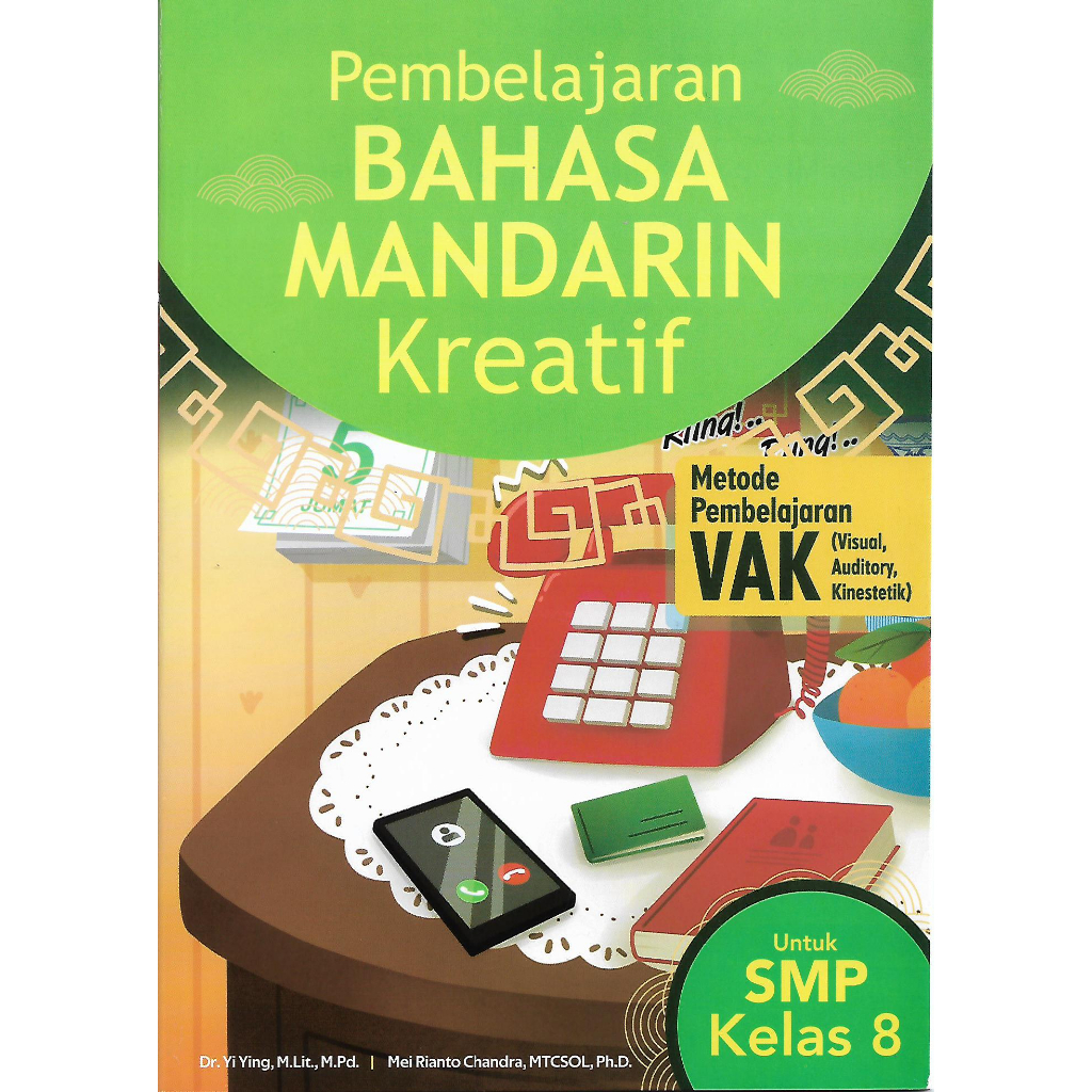 Buku - Pembelajaran Bahasa Mandarin Kreatif Untuk SMP Kelas 8