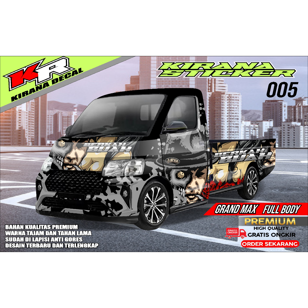 STIKER DECAL  MOBIL GRAND MAX  PICK UP FULLBODY VARIASI KODE KIRANA 005
