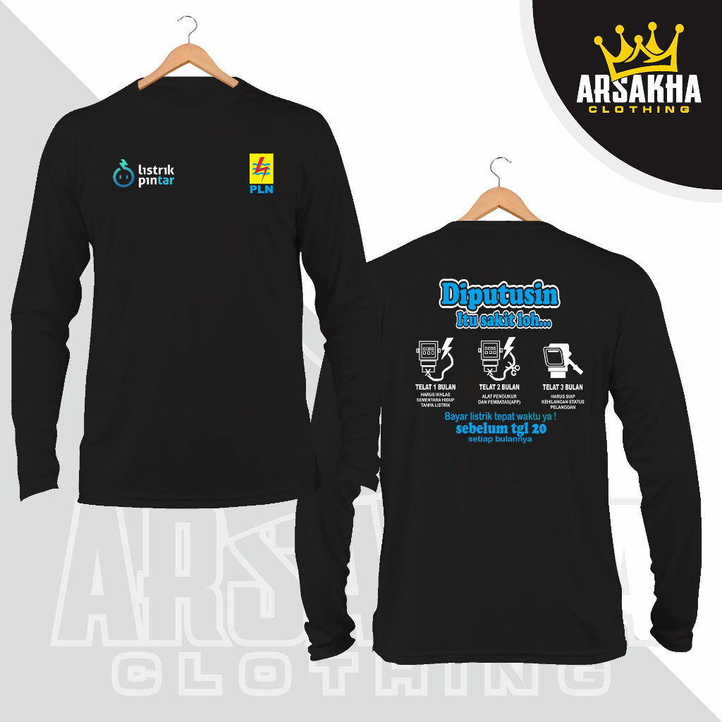 Kaos Lengan Panjang Perusahaan PLN Listrik Pintar Kata diputusin Terbaru Baju Distro Katun Combed 30