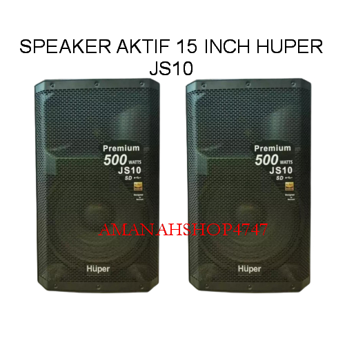 speaker aktif huper premium js10 500watt huper js 10 ORIGINAL 2 PCS 15 INCH
