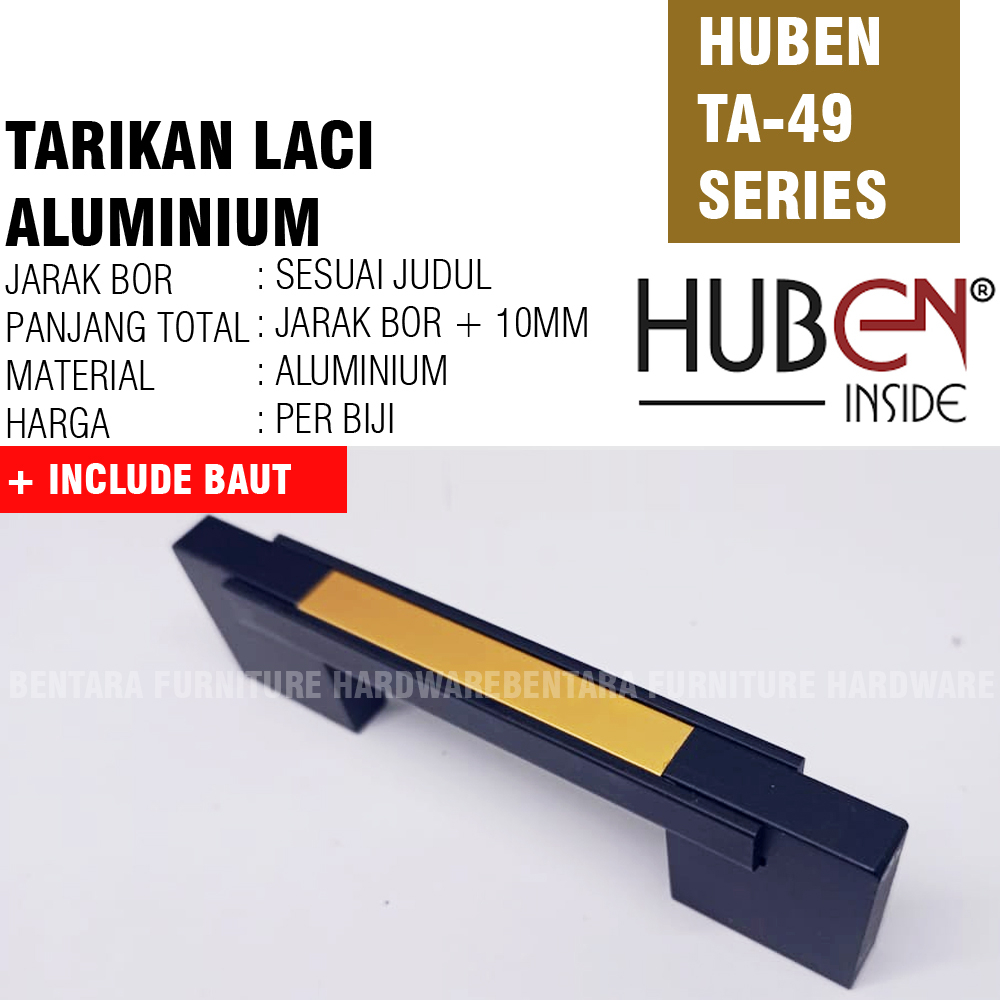 HUBEN TA-49 96 MM GOLD- BLACK TARIKAN LACI MEJA LEMARI KABINET GAGANG PINTU HANDLE ALUMINIUM