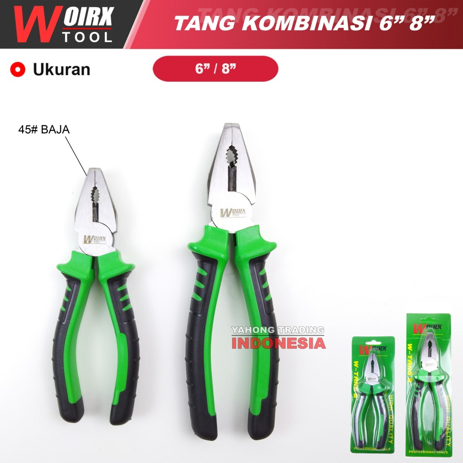 Tang Kombinasi 6&quot; 8&quot; inch WOIRX TOOL