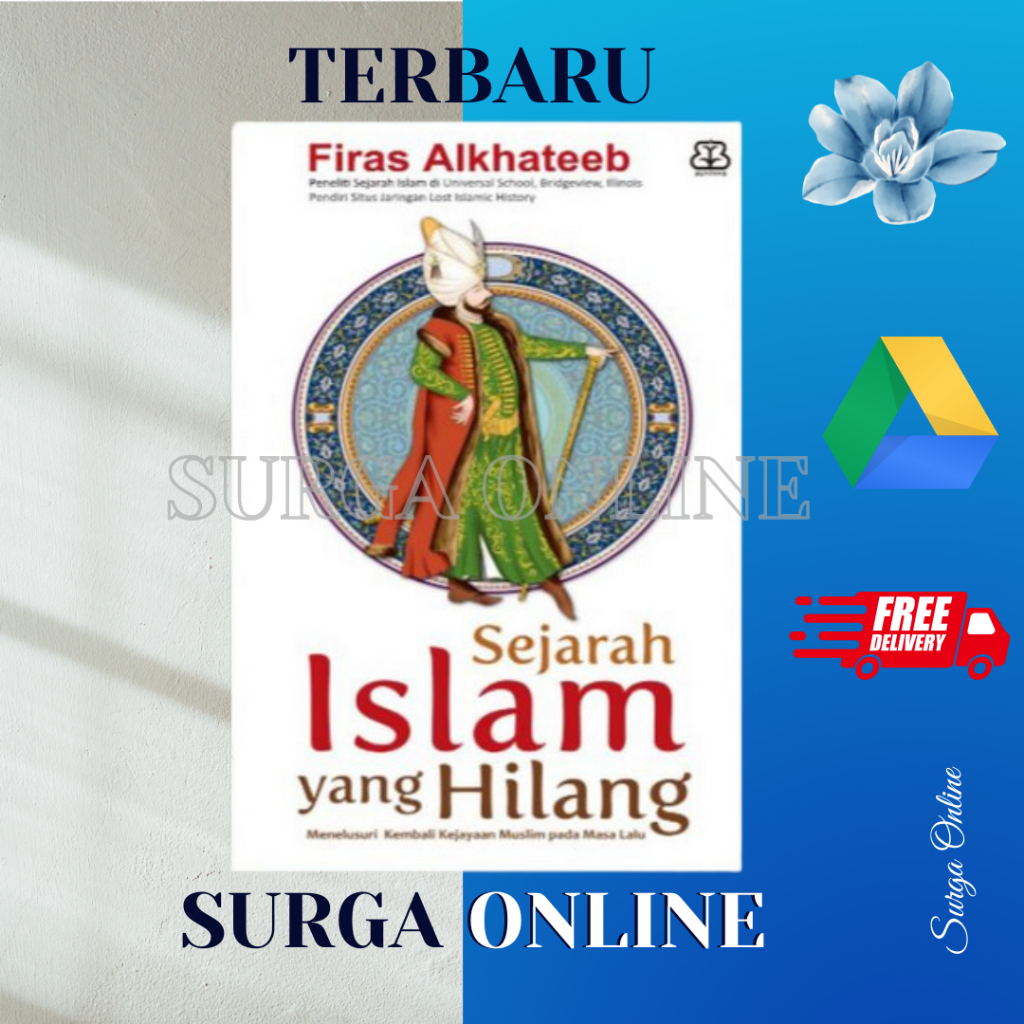 Sejarah Islam Yang Hilang - Firas Alkhateeb