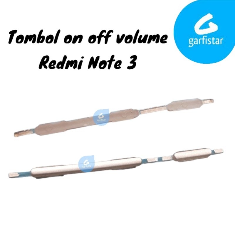 Tombol on off vol Redmi note 3