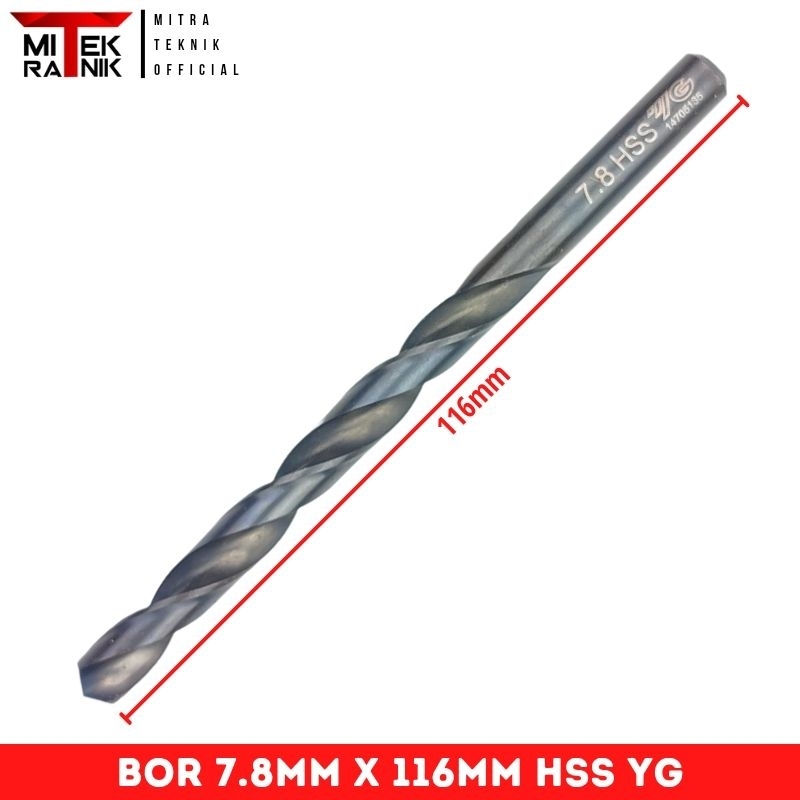 Mata Bor 7.8mm Panjang 116mm Bor Besi HSS Twist Drill YG