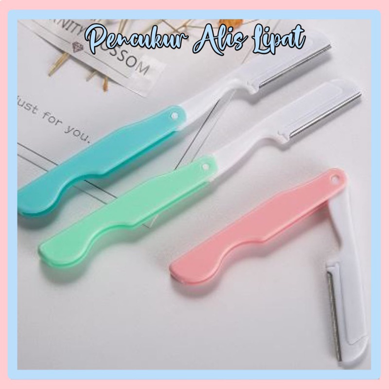 Pisau Cukur Alis / Eyebrow Shaver / Cukur Alis Lipat / Cukuran Alis Rambut