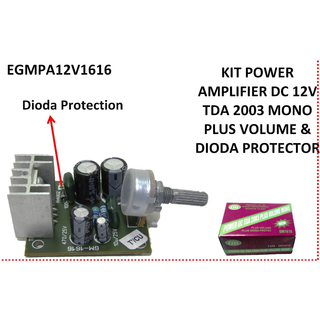 Kit power amplifier 18watt DC 12V TDA 2003 Mono plus Potensio Aplus spesial tutup plus dioda protec 