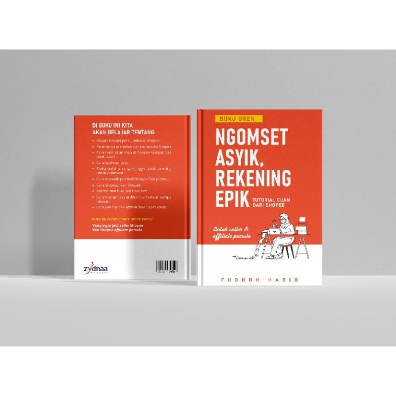 Buku Oren Ngomset Asyik Rekening Epik Buku Tutorial Cuan dari Shopee Affiliate