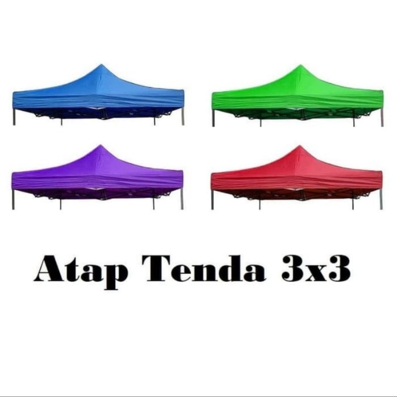 ATAP TENDA LIPAT 3X3 MURAH KAIN COVER TENDA