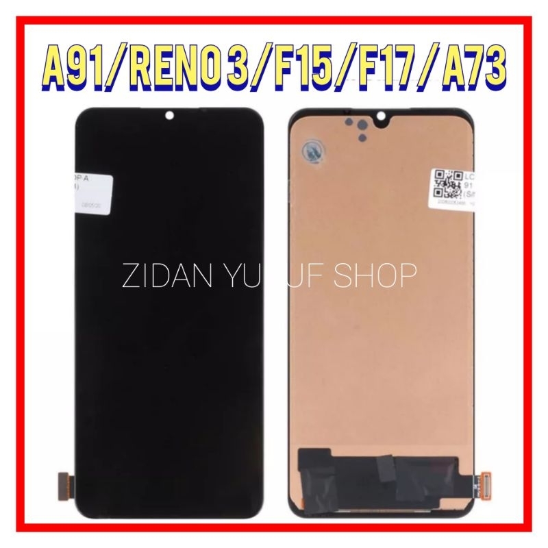 LCD TOUCHSCREEN OPPO RENO 3 / A91 2020 / A73 / F15 / F17 NON FINGER