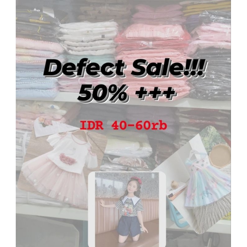 Import Sale / Defect Sale / Jerect Minor Pabrik / Baju Anak