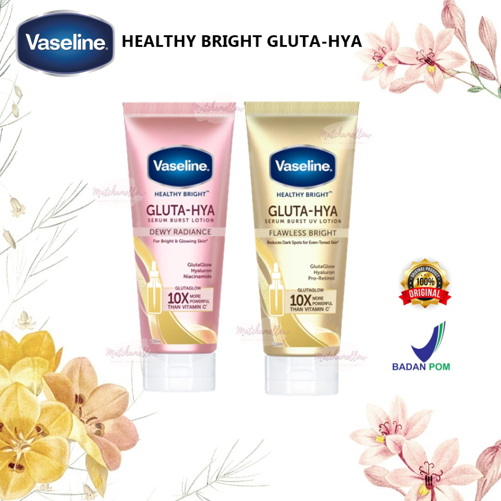 ❄️MATCHA❄️VASELINE HEALTHY BRIGHT GLUTA-HYA - SERUM BURST LOTION GLUTA GLOW BPOM