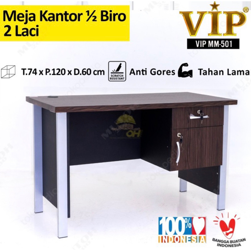 MEJA KANTOR VIP MM 501