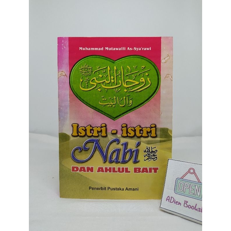 BUKU ISTRI ISTRI NABI MUHAMMAD MUTAWALLI ASY SYARAWI PA