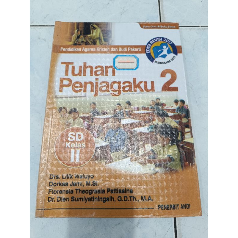 

TUHAN PENJAGAKU KELAS 2 buku agama SECOND