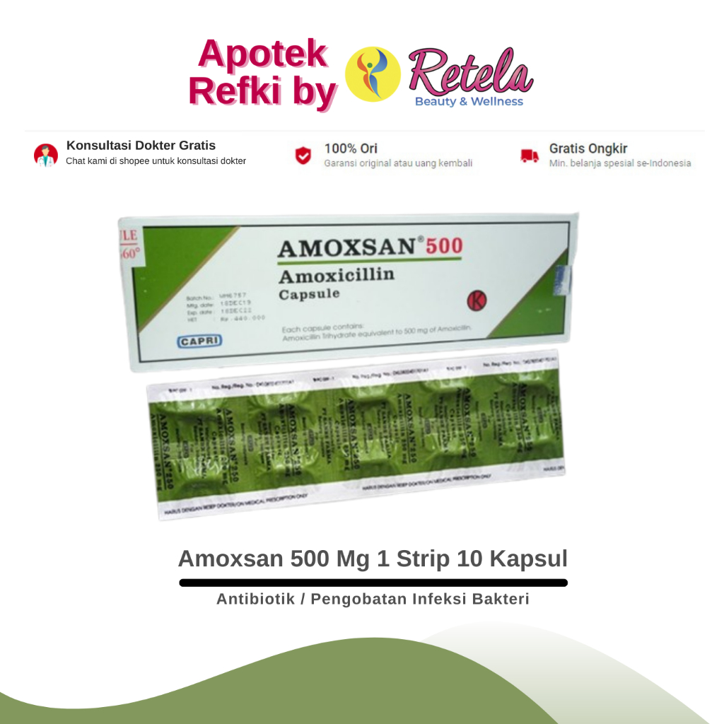 Amoxsan 500 Mg 1 Strip 10 Kapsul / Amoxicillin / Antibiotik / Pengobatan Infeksi Bakteri