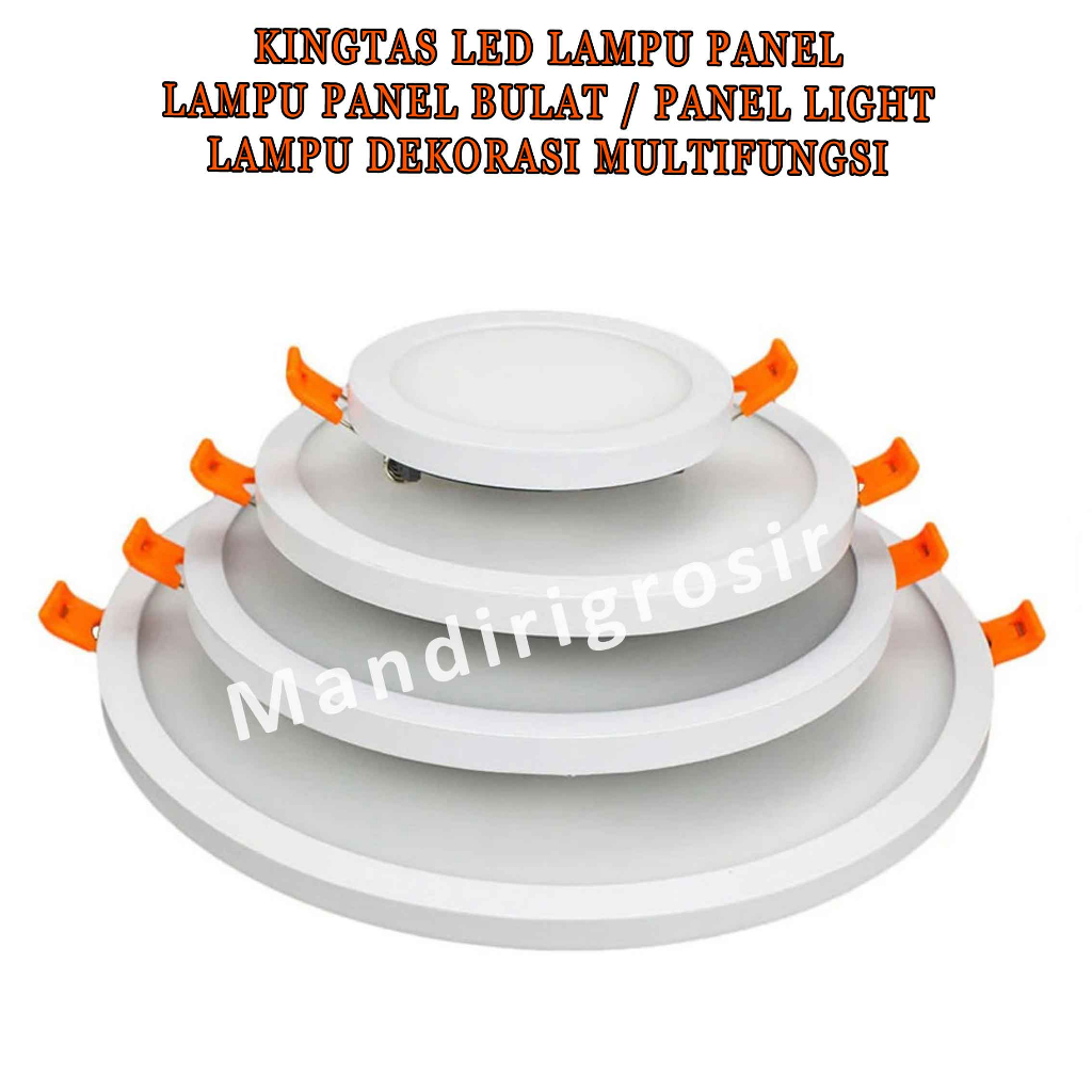 Lampu Panel * Kingtas Led * Lampu Bulat * Lampu Dekorasi Multifungsi