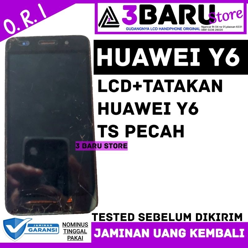 LCD + TATAKAN HUAWEI Y6 TS PECAH LCD BERSIH lcd handphone huawei ori