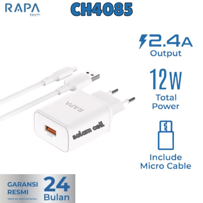 Charger Micro Usb RAPA POWER LITE I CH4085 2,4A 12W Original Garansi Resmi