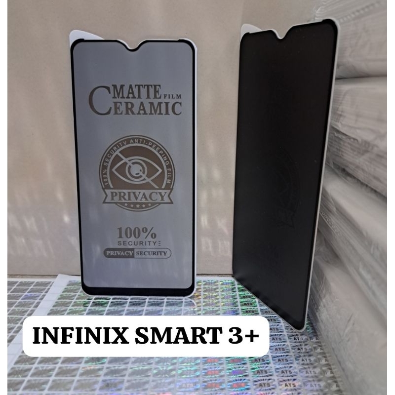 TG ANTI GORES SPY INFINIX SMART 3+ Tempered Glass Matte Film Ceramic 100% Security Anti Peeping Film Privacy 100% Security Privacy Security Physical Rein Forcement Technology No Broken Edge Tempered Glass Screen Protector Melindungi Layar Handphone Depan