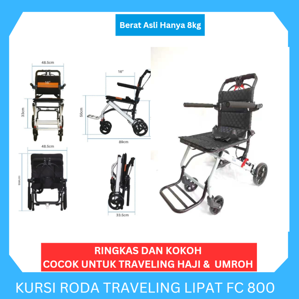 Kursi Roda Traveling Lipat Untuk Umroh Haji Travel + Tas - Kursi Roda Traveling RMS FC800 Kuat Kokoh Ringan