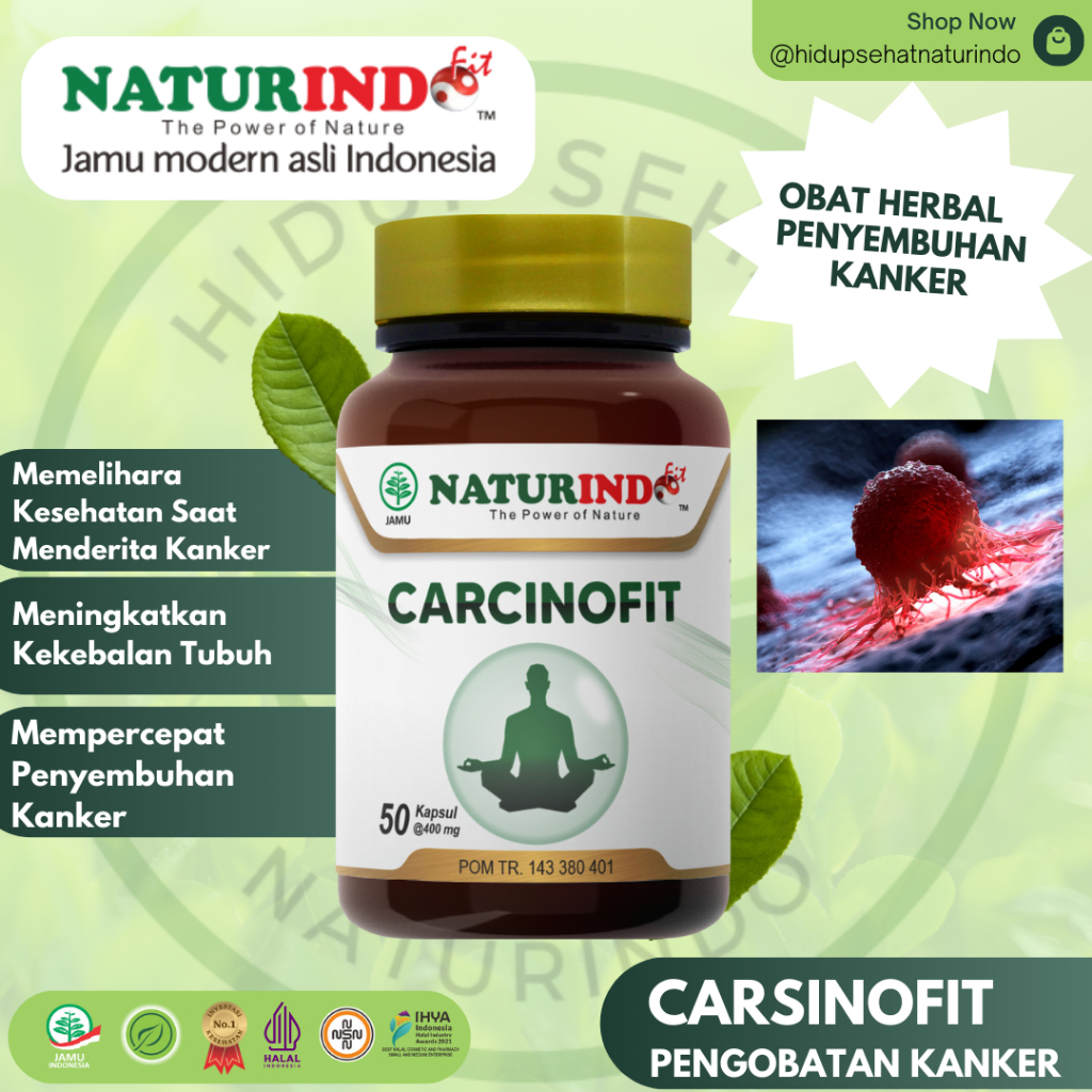 Carcinofit  Naturindo Obat Kanker Tumor Jinak Ganas Benjolan Tubuh Servik Benjolan Payudara Usus Pro
