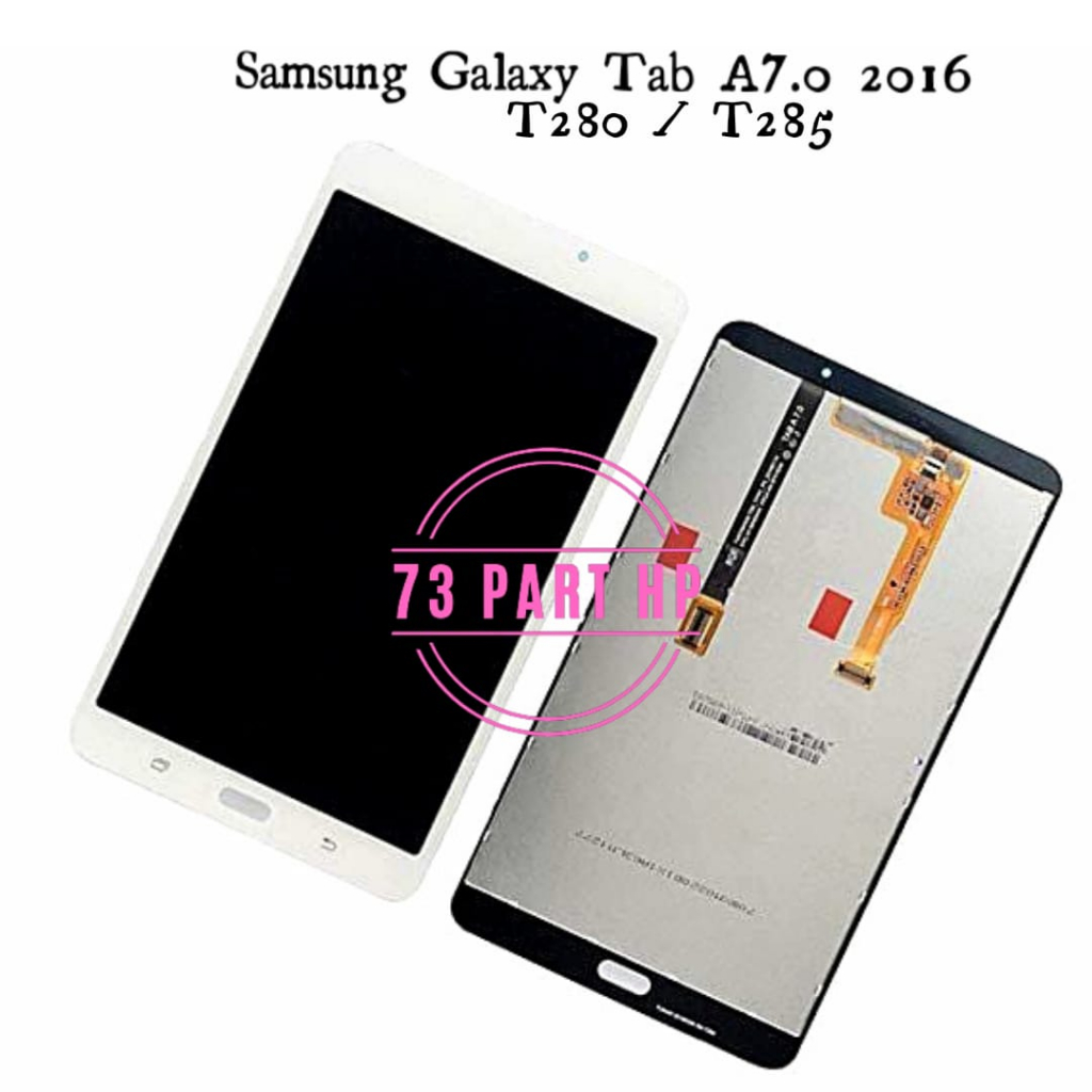 LCD Touchscreen Tablet Fullset Samsung Galaxy Tab A7.0 2016 T280 T285