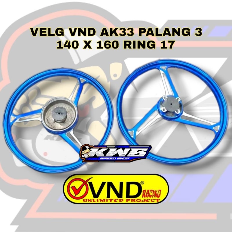 Velg VND AK 33 PALANG 3 ukiran 140 x 160 PNP Yamaha jupiter / vega /fiz r / force1 / cripton /GL / MP / Tiger full almunium