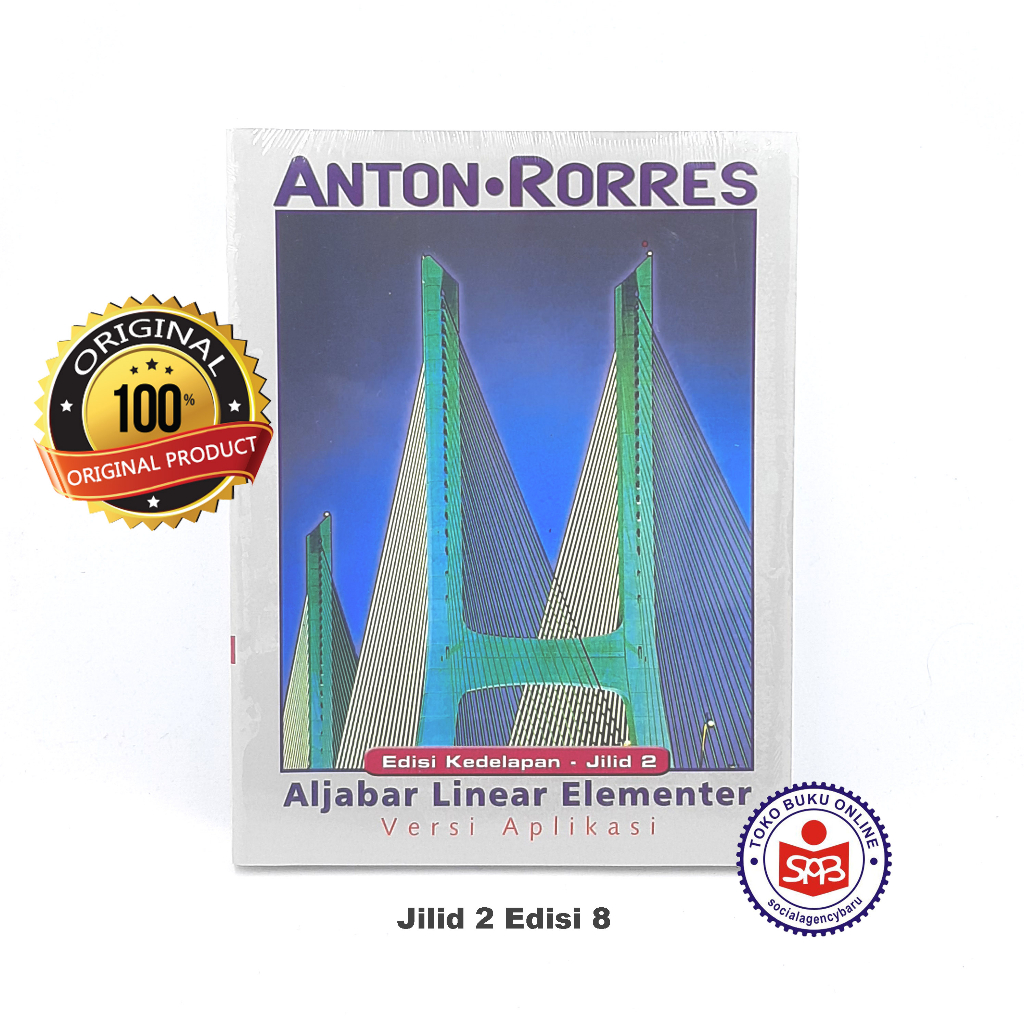Aljabar Linear Elementer Versi Aplikasi Jilid 2 Edisi 8 - Anton