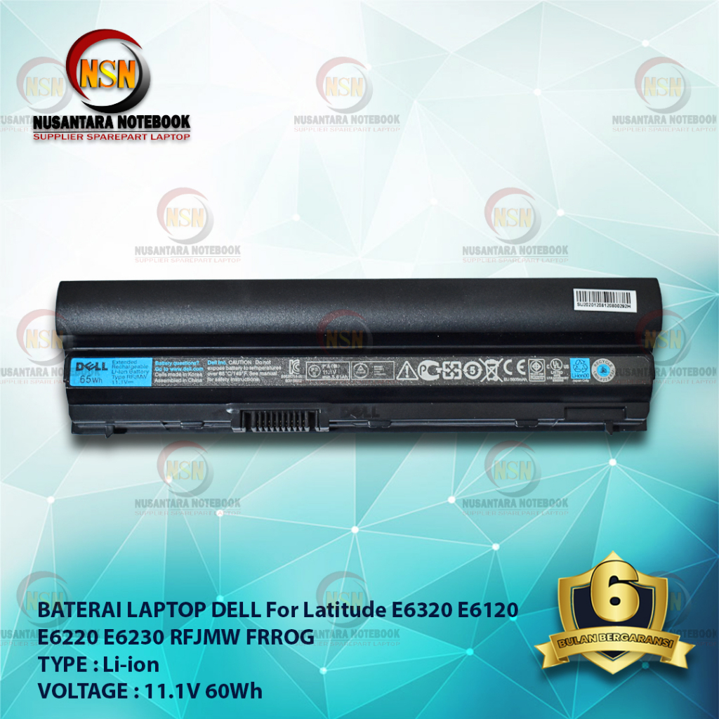 Baterai Dell ORI Latitude E6120 E6220 E6230 RFJMW FRROG 11V 60Wh