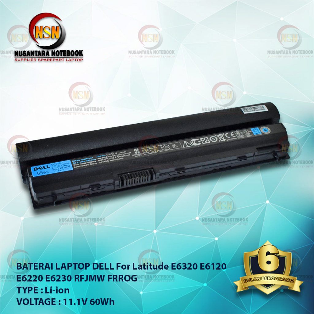 Baterai Dell ORI Latitude E6120 E6220 E6230 RFJMW FRROG 11V 60Wh